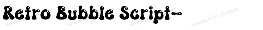 Retro Bubble Script字体转换